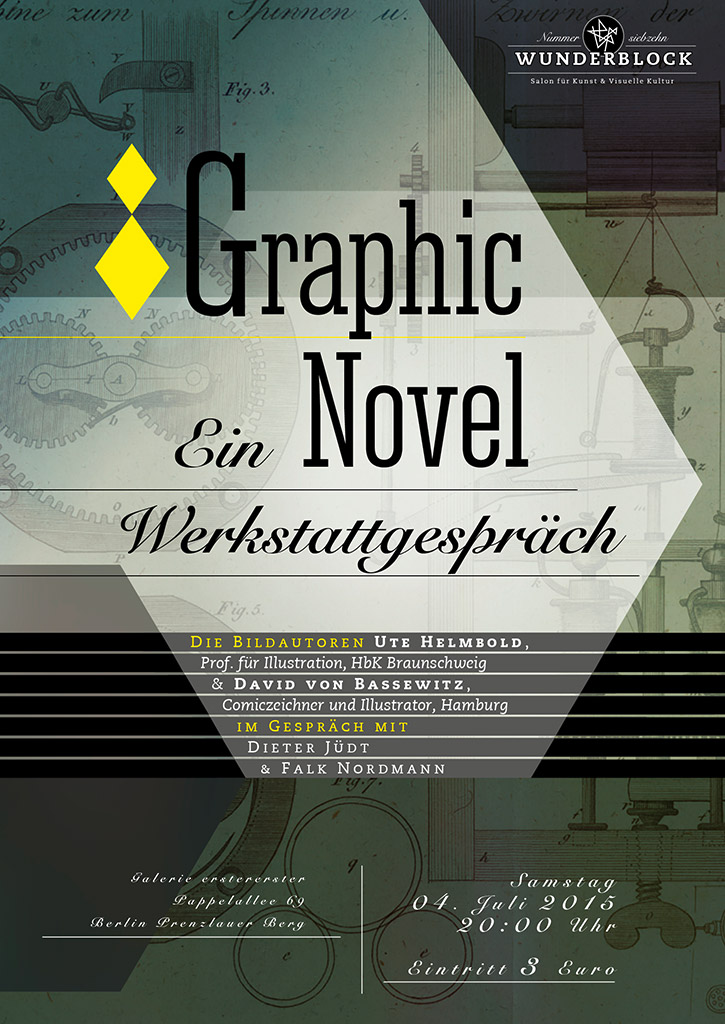 Wunderblock No.17, Graphic Novel. Ein Werkstattgespräch, 04. Juli 2015, Veranstaltungsplakat.
