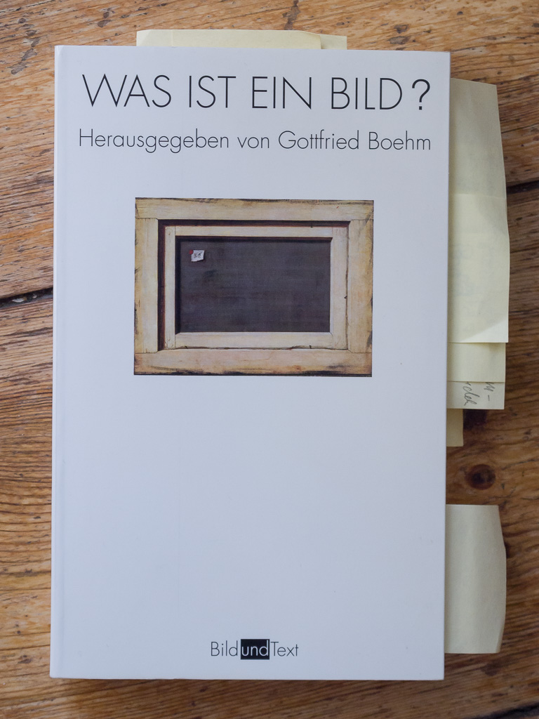 Gottfried Boehm (Hg.), Was ist ein Bild?, M&uuml;nchen: Fink 1994