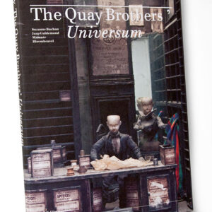 The Quay Brothers’ Universum. Katalog zur Ausstellung im EYE Film Museum Amsterdam
